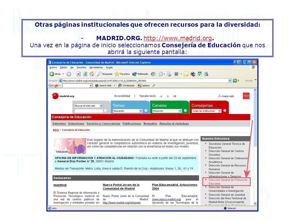 Otras páginas institucionales que ofrecen recursos para la diversidad: - MADRID.ORG.