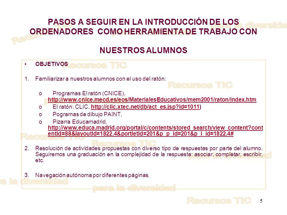 PASOS A SEGUIR EN LA INTRODUCCIÓN DE LOS ORDENADORES COMO HERRAMIENTA DE TRABAJO CON NUESTROS ALUMNOS