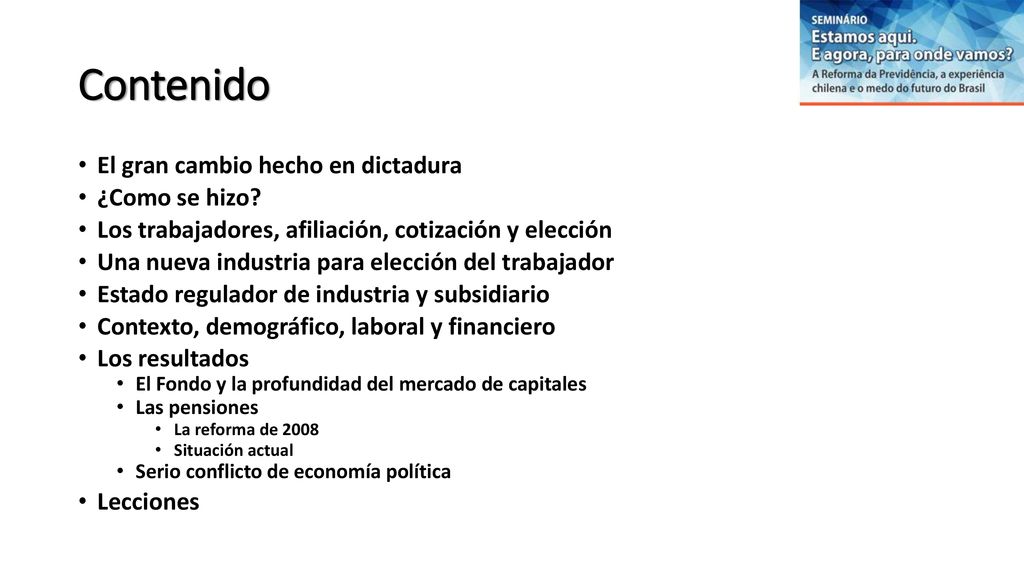 Contenido El gran cambio hecho en dictadura ¿Como se hizo