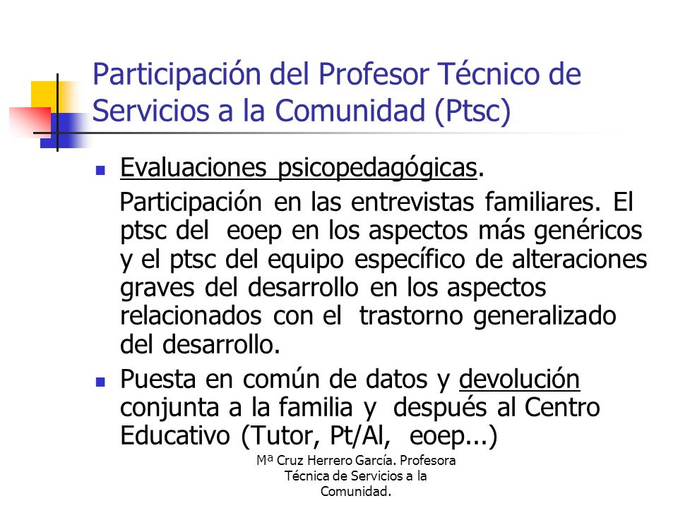 Participación del Profesor Técnico de Servicios a la Comunidad (Ptsc)