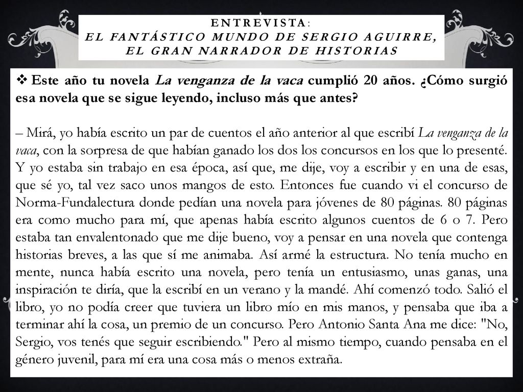 Entrevista: El fantástico mundo de Sergio Aguirre, el gran narrador de historias