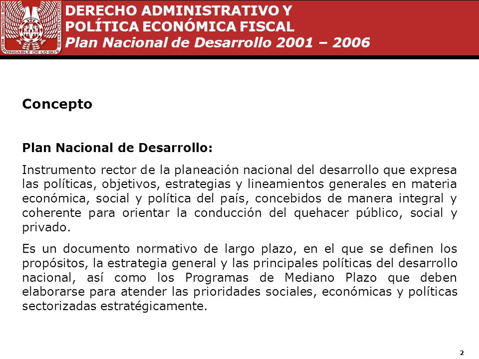 Concepto Plan Nacional de Desarrollo: