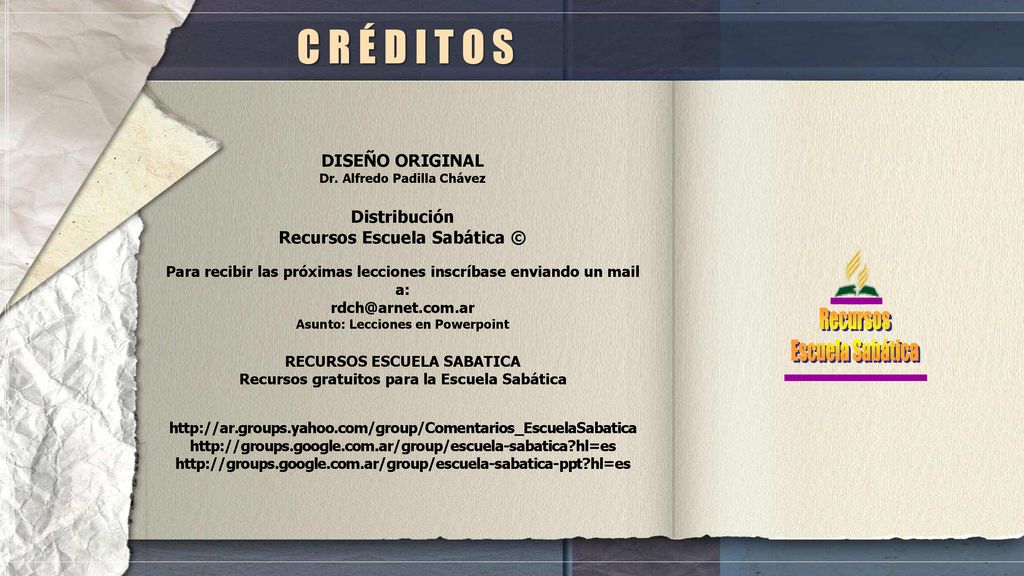 C R É D I T O S DISEÑO ORIGINAL Distribución