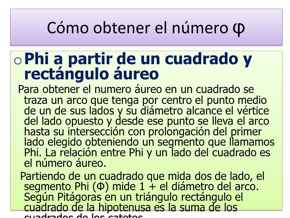 Cómo obtener el número φ