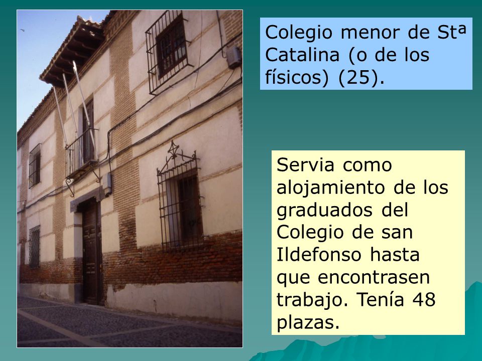 Colegio menor de Stª Catalina (o de los físicos) (25).