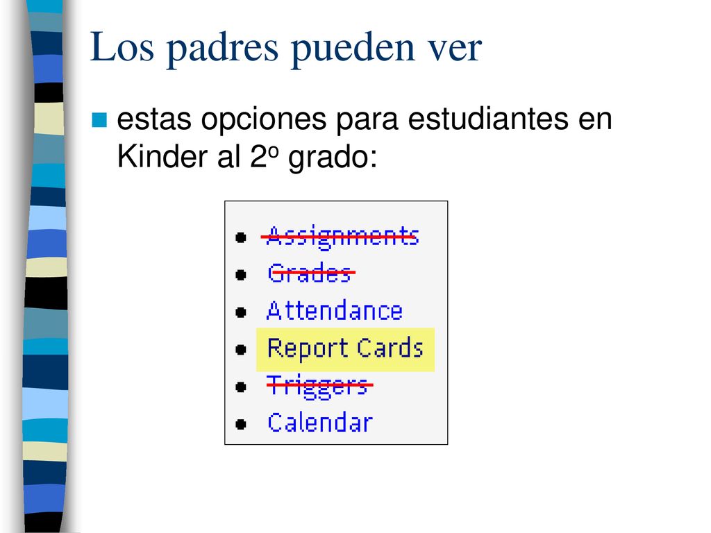 Los padres pueden ver estas opciones para estudiantes en Kinder al 2o grado: