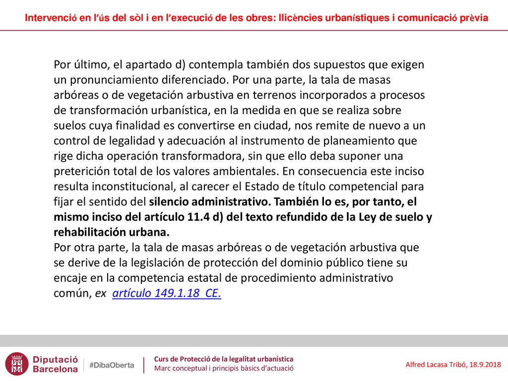 Intervenció en l’ús del sòl i en l’execució de les obres: llicències urbanístiques i comunicació prèvia