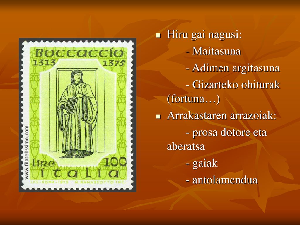 Hiru gai nagusi: - Maitasuna. - Adimen argitasuna. - Gizarteko ohiturak (fortuna…) Arrakastaren arrazoiak: