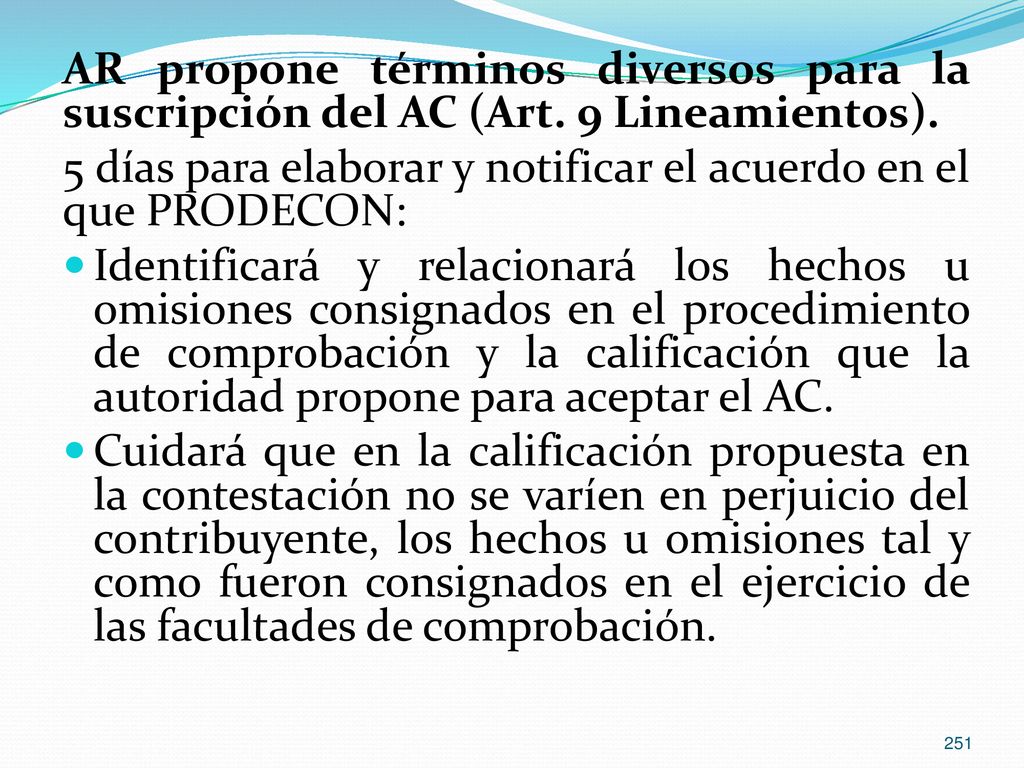 AR propone términos diversos para la suscripción del AC (Art