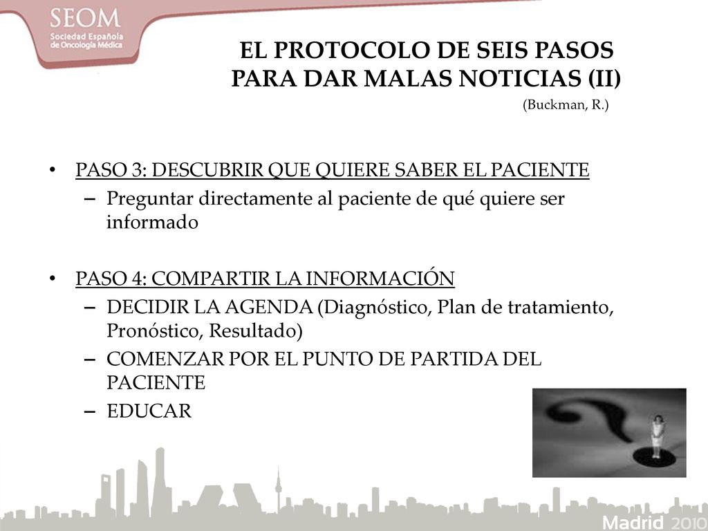 EL PROTOCOLO DE SEIS PASOS PARA DAR MALAS NOTICIAS (II)
