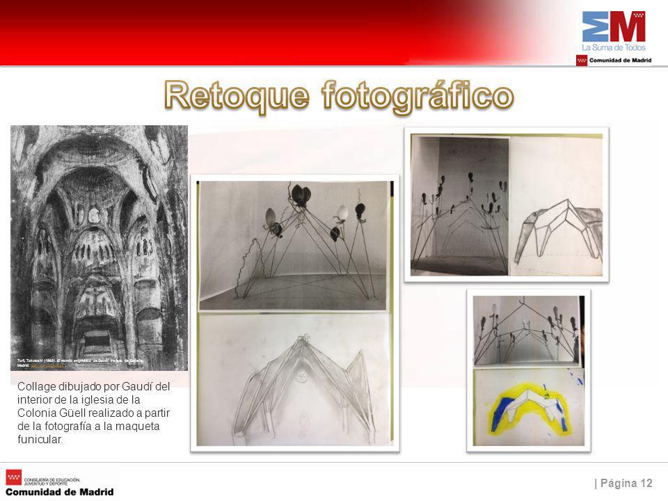 Retoque fotográfico Torii, Tokutoshi (1983). El mundo enigmático de Gaudí. Instituto de España, Madrid. ISBN