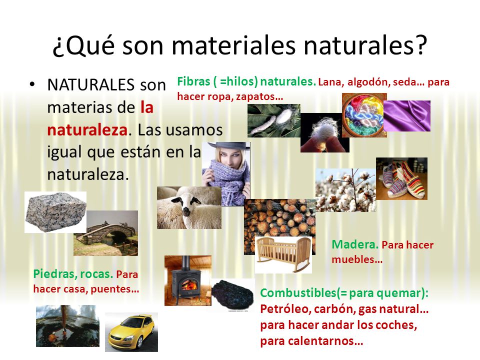 ¿Qué son materiales naturales