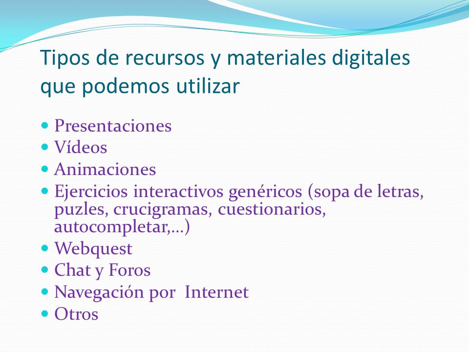 Tipos de recursos y materiales digitales que podemos utilizar