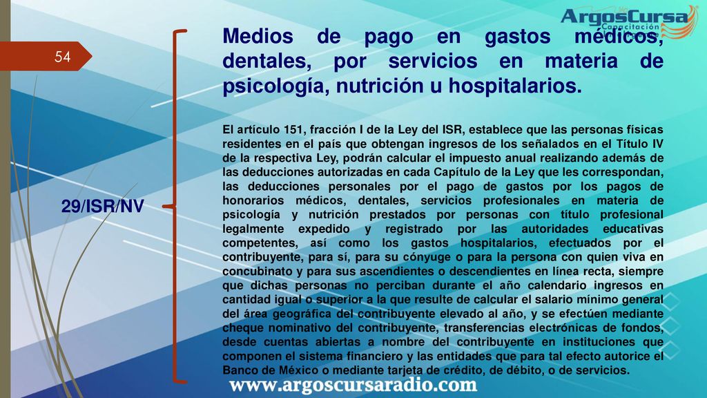 Medios de pago en gastos médicos, dentales, por servicios en materia de psicología, nutrición u hospitalarios.