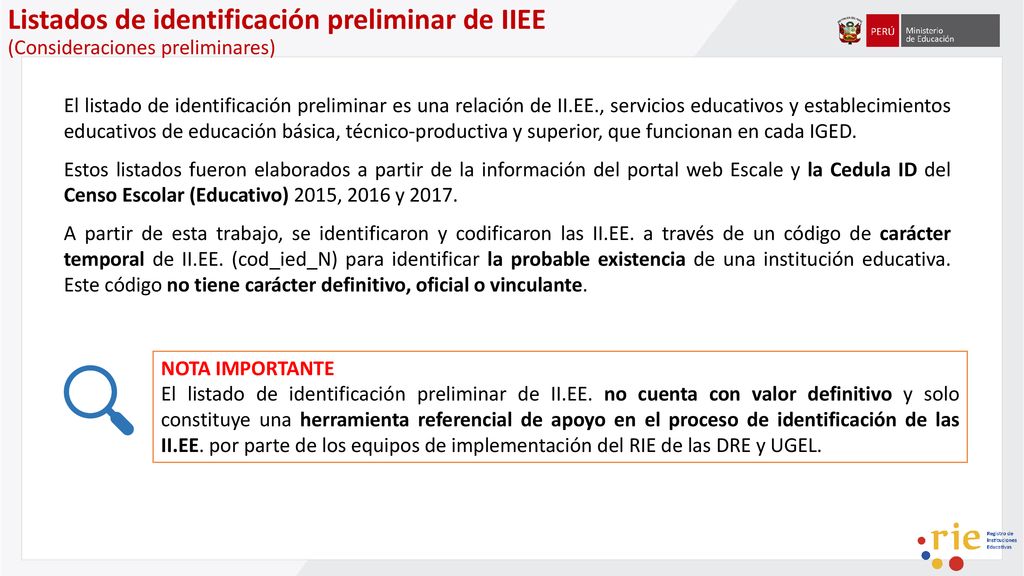 Listados de identificación preliminar de IIEE