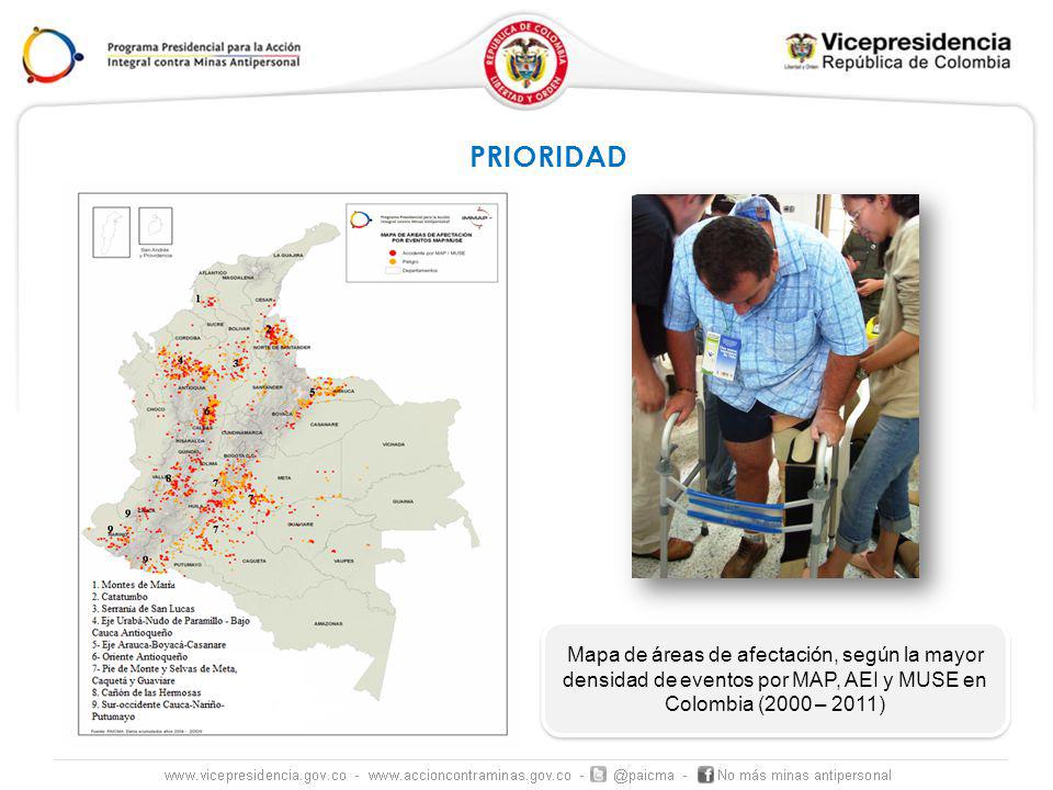 PRIORIDAD Mapa de áreas de afectación, según la mayor densidad de eventos por MAP, AEI y MUSE en Colombia (2000 – 2011)