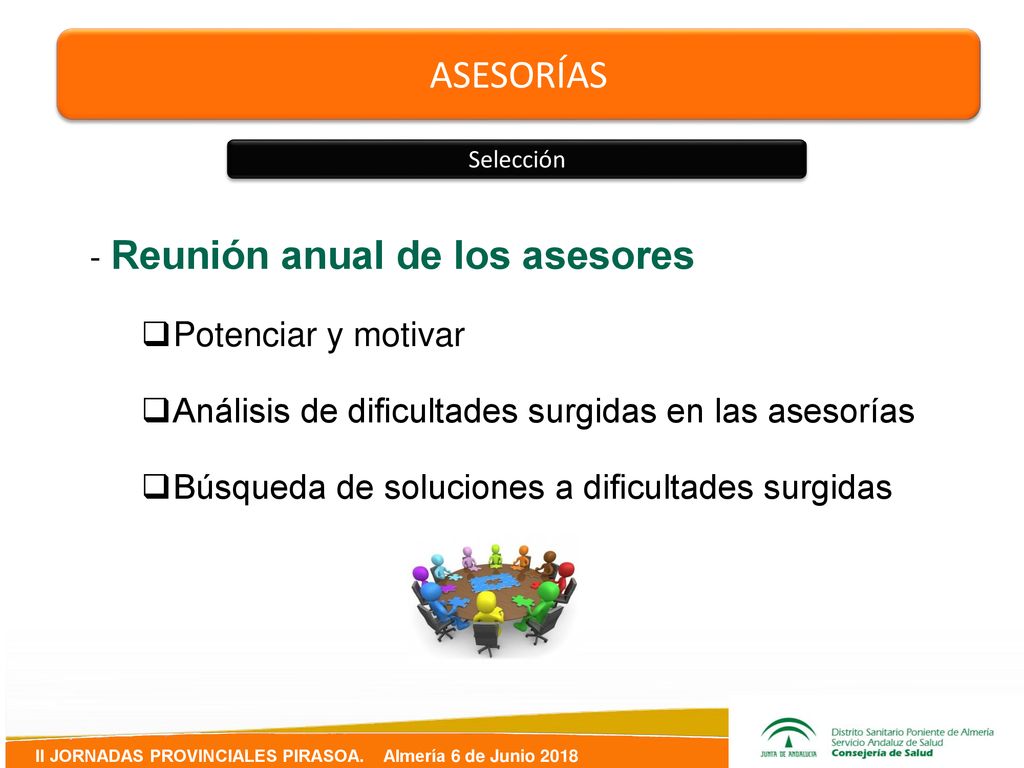 ASESORÍAS Reunión anual de los asesores Potenciar y motivar