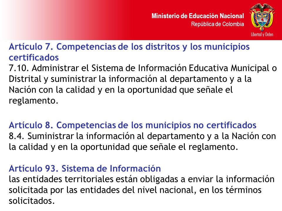 Artículo 7. Competencias de los distritos y los municipios certificados