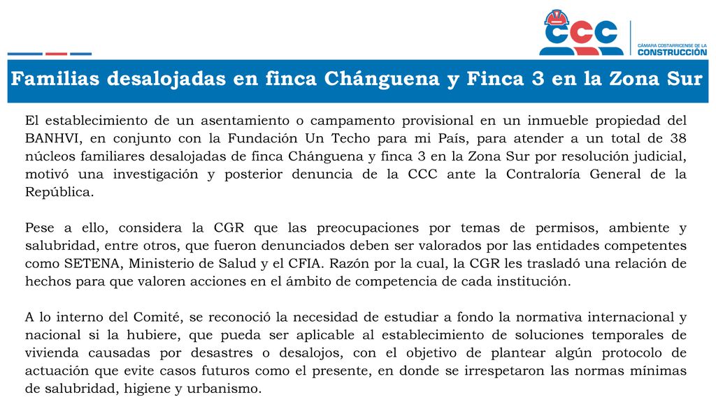 Familias desalojadas en finca Chánguena y Finca 3 en la Zona Sur