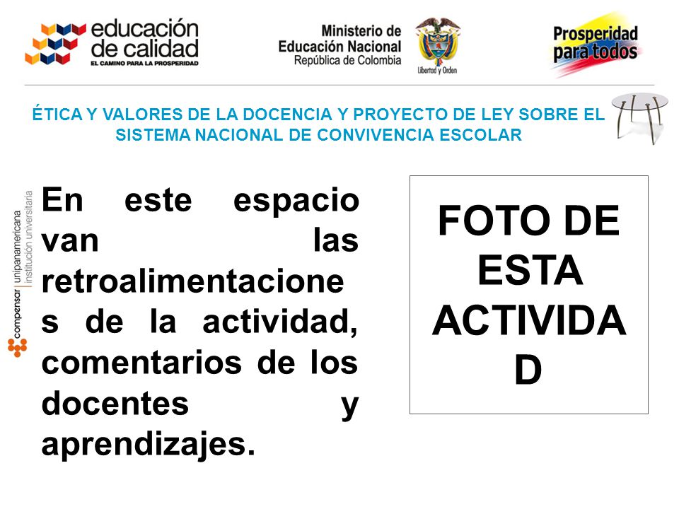 ÉTICA Y VALORES DE LA DOCENCIA Y PROYECTO DE LEY SOBRE EL SISTEMA NACIONAL DE CONVIVENCIA ESCOLAR