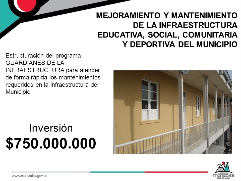 MEJORAMIENTO Y MANTENIMIENTO DE LA INFRAESTRUCTURA EDUCATIVA, SOCIAL, COMUNITARIA Y DEPORTIVA DEL MUNICIPIO