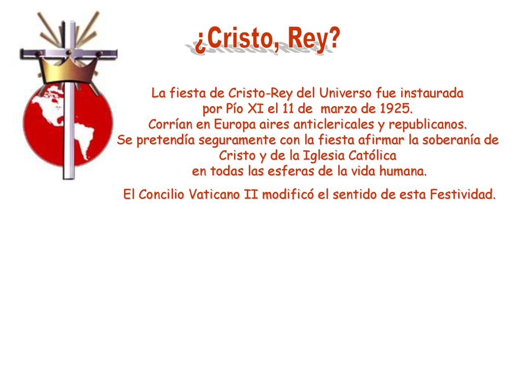 El Concilio Vaticano II modificó el sentido de esta Festividad.