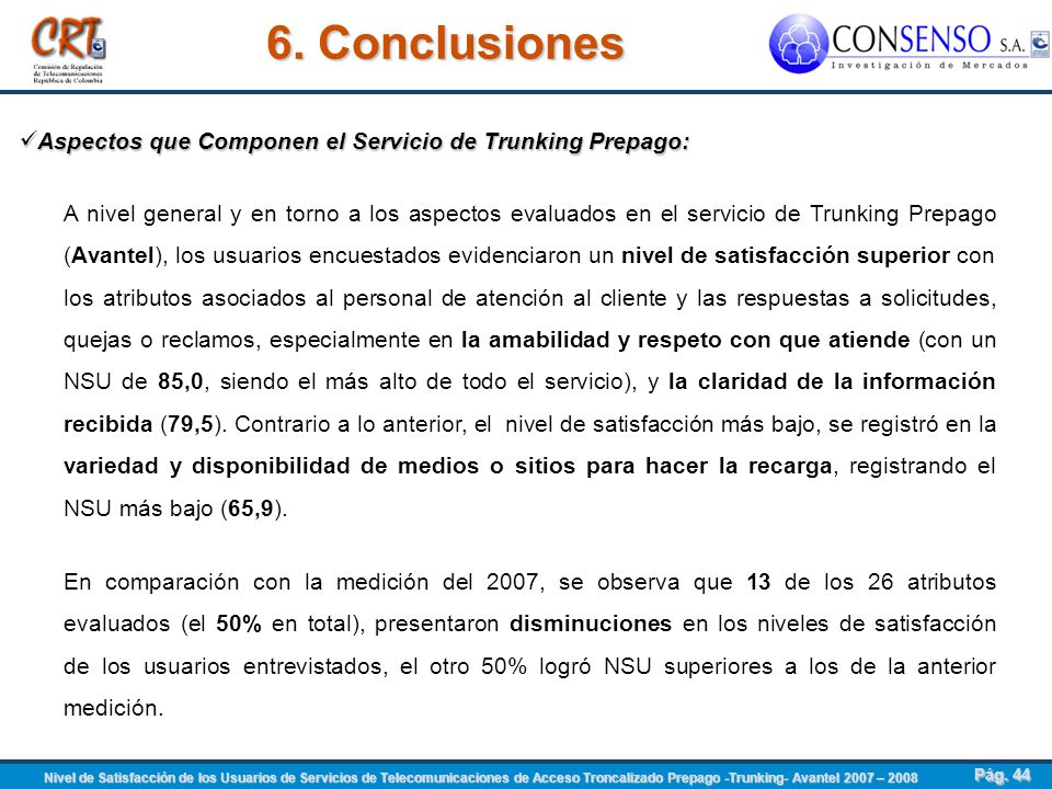 6. Conclusiones Aspectos que Componen el Servicio de Trunking Prepago: