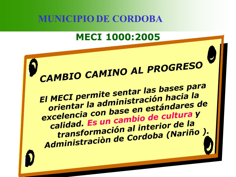 CAMBIO CAMINO AL PROGRESO Administraciòn de Cordoba (Nariño ).