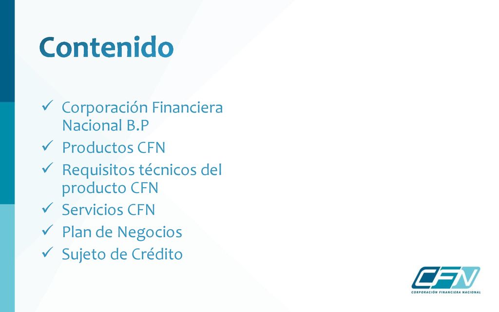 Contenido Corporación Financiera Nacional B.P Productos CFN