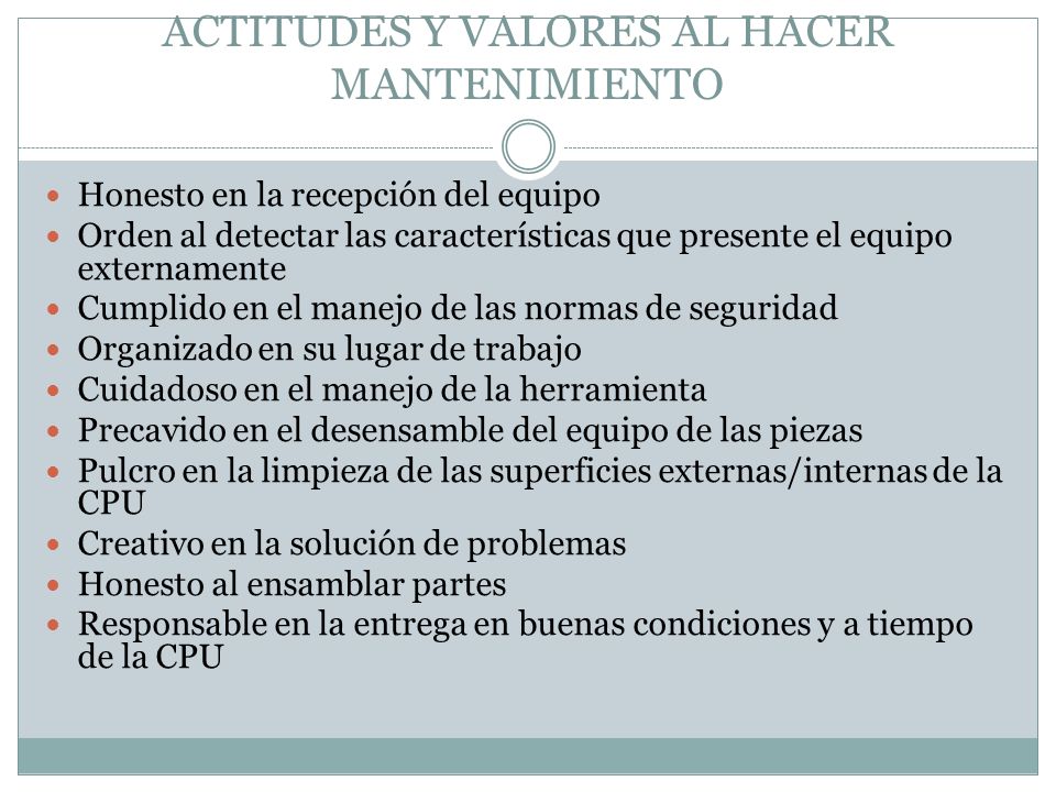 ACTITUDES Y VALORES AL HACER MANTENIMIENTO