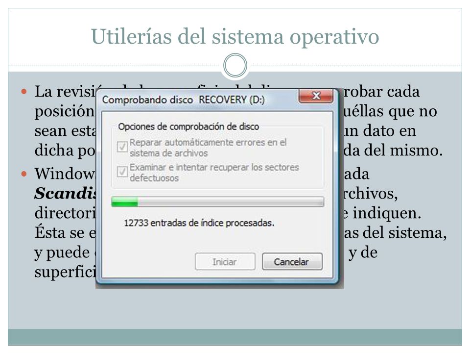 Utilerías del sistema operativo