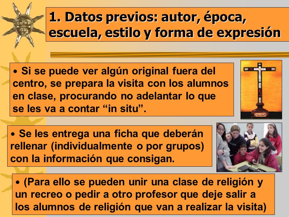 1. Datos previos: autor, época, escuela, estilo y forma de expresión