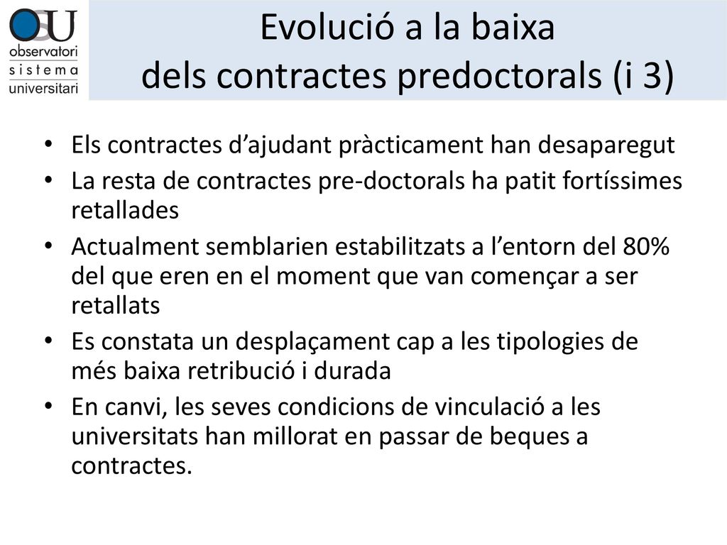 Evolució a la baixa dels contractes predoctorals (i 3)