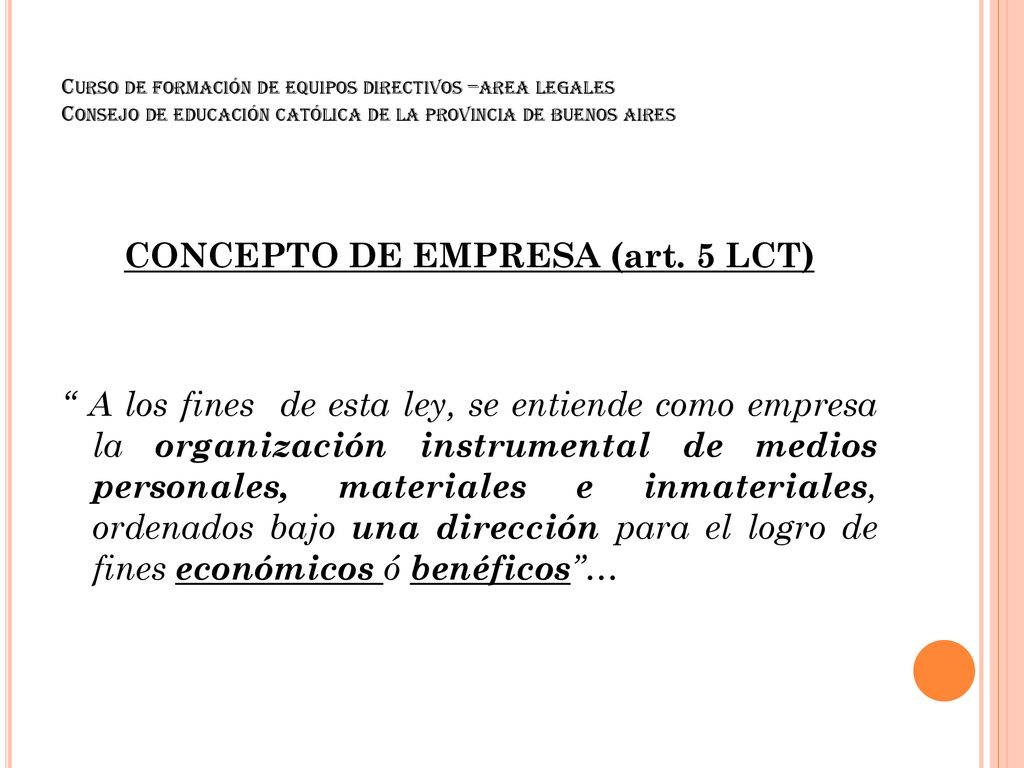 Curso de formación de equipos directivos –area legales Consejo de educación católica de la provincia de buenos aires