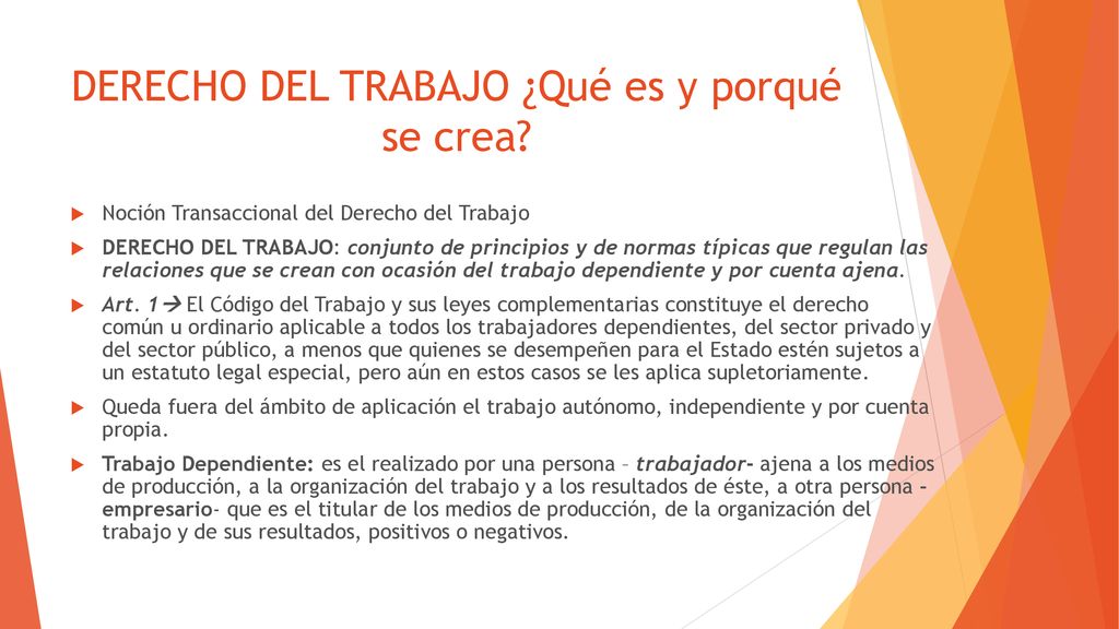 DERECHO DEL TRABAJO ¿Qué es y porqué se crea