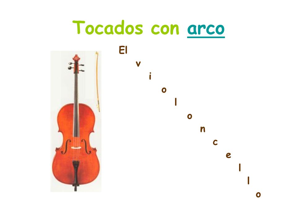 Tocados con arco El v i o l n c e