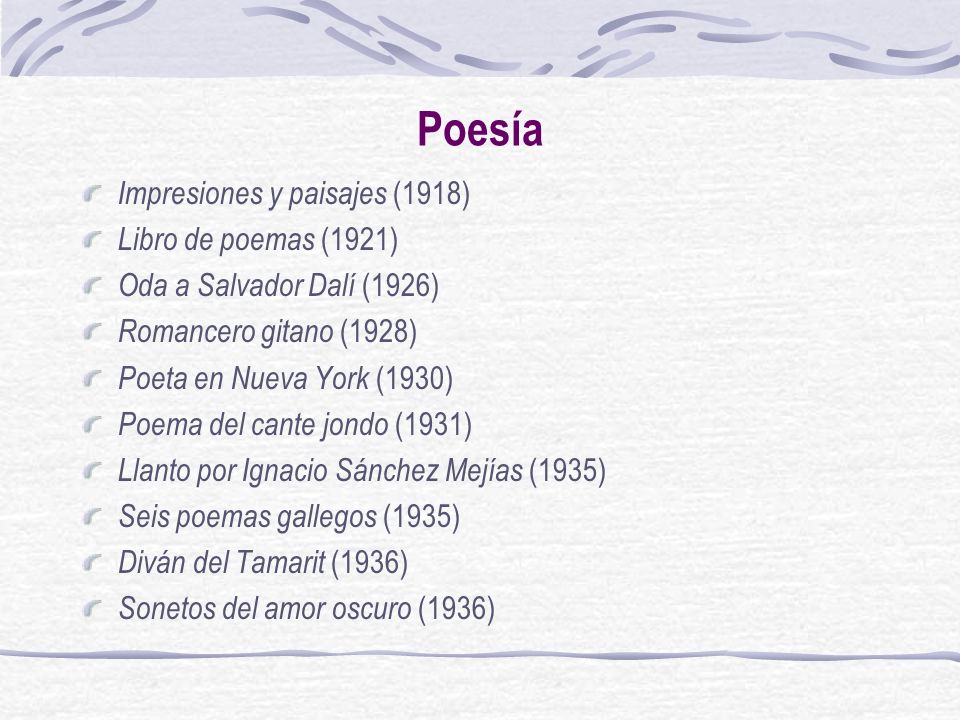 Poesía Impresiones y paisajes (1918) Libro de poemas (1921)