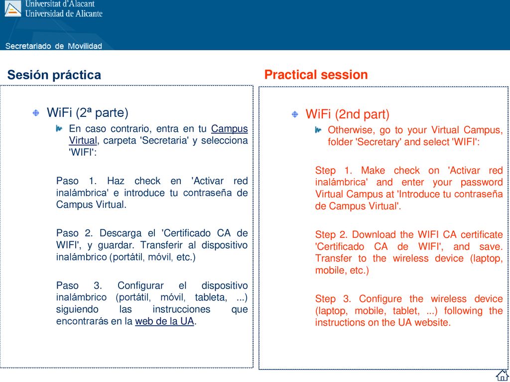 Sesión práctica Practical session WiFi (2ª parte) WiFi (2nd part)