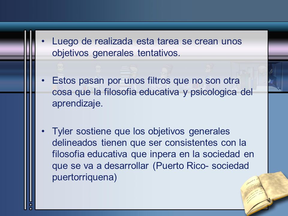 Luego de realizada esta tarea se crean unos objetivos generales tentativos.