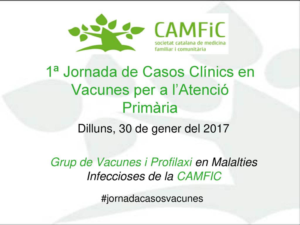 1ª Jornada de Casos Clínics en Vacunes per a l’Atenció Primària