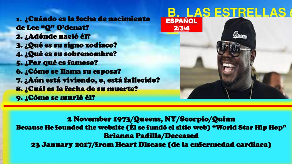 B. LAS ESTRELLAS (1-9) de Lee Q O’denat 2. ¿Adónde nació él