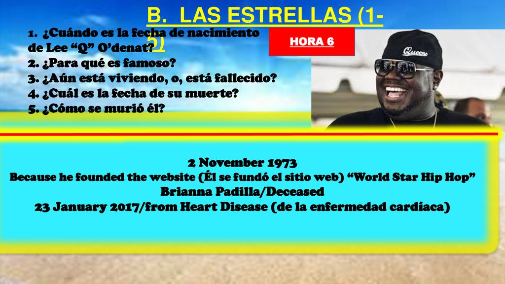 B. LAS ESTRELLAS (1-5) de Lee Q O’denat 2. ¿Para qué es famoso