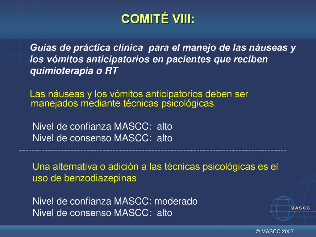 COMITÉ VIII: Guías de práctica clínica para el manejo de las náuseas y