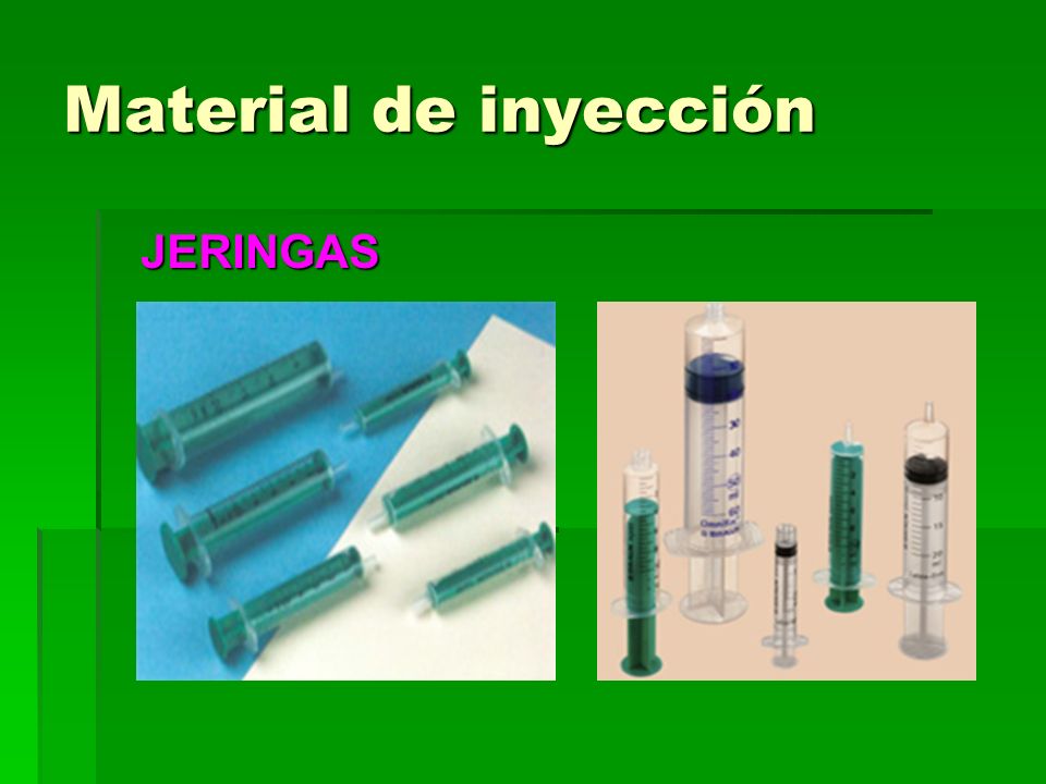 Material de inyección JERINGAS