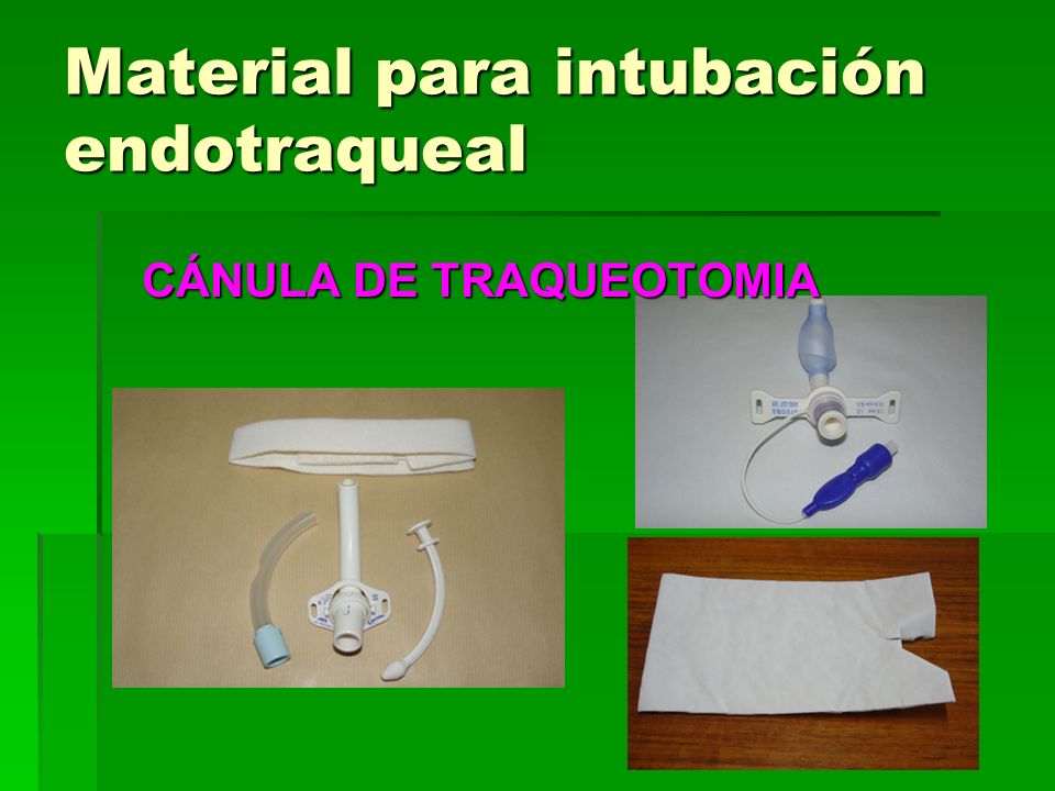 Material para intubación endotraqueal