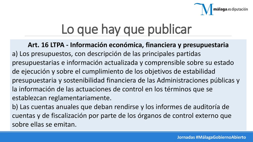 Art. 16 LTPA - Información económica, financiera y presupuestaria