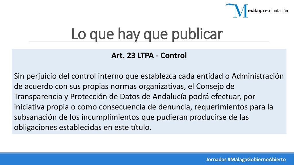 Lo que hay que publicar Art. 23 LTPA - Control
