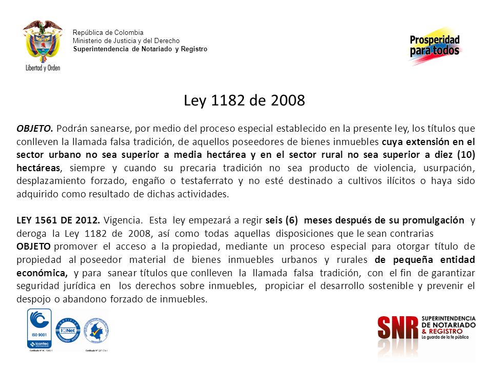 República de Colombia Ministerio de Justicia y del Derecho Superintendencia de Notariado y Registro.