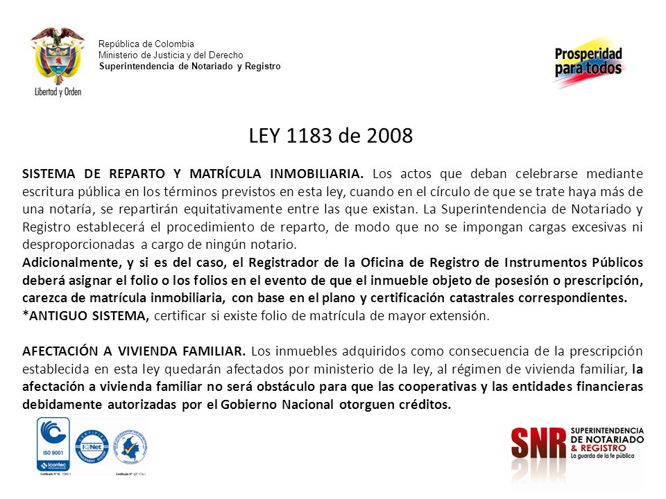 República de Colombia Ministerio de Justicia y del Derecho Superintendencia de Notariado y Registro.