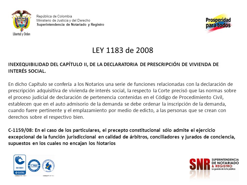 República de Colombia Ministerio de Justicia y del Derecho Superintendencia de Notariado y Registro.